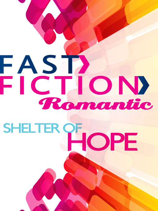 Title details for Shelter of Hope by Margaret Daley - Available